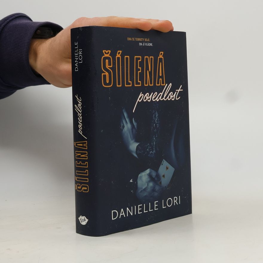 Danielle Lori Šílená posedlost