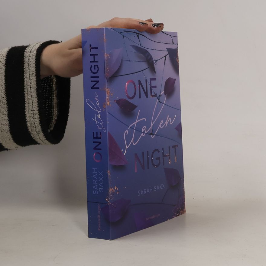 Sarah Saxx One Stolen Night (Knisternde New-Adult-Romance)