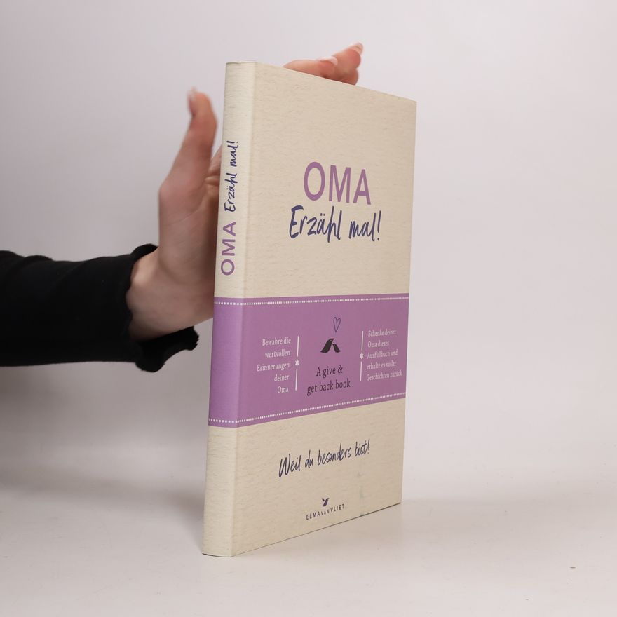 Vliet van Elma Oma, erzähl mal! Elma van Vliet