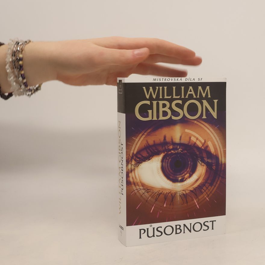 William Gibson Působnost