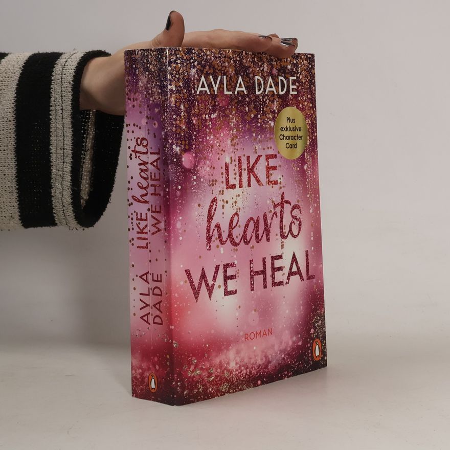Ayla Dade Paisley & Knox: Like Hearts We Heal