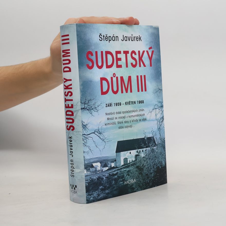 Štěpán Javůrek Sudetský dům III.