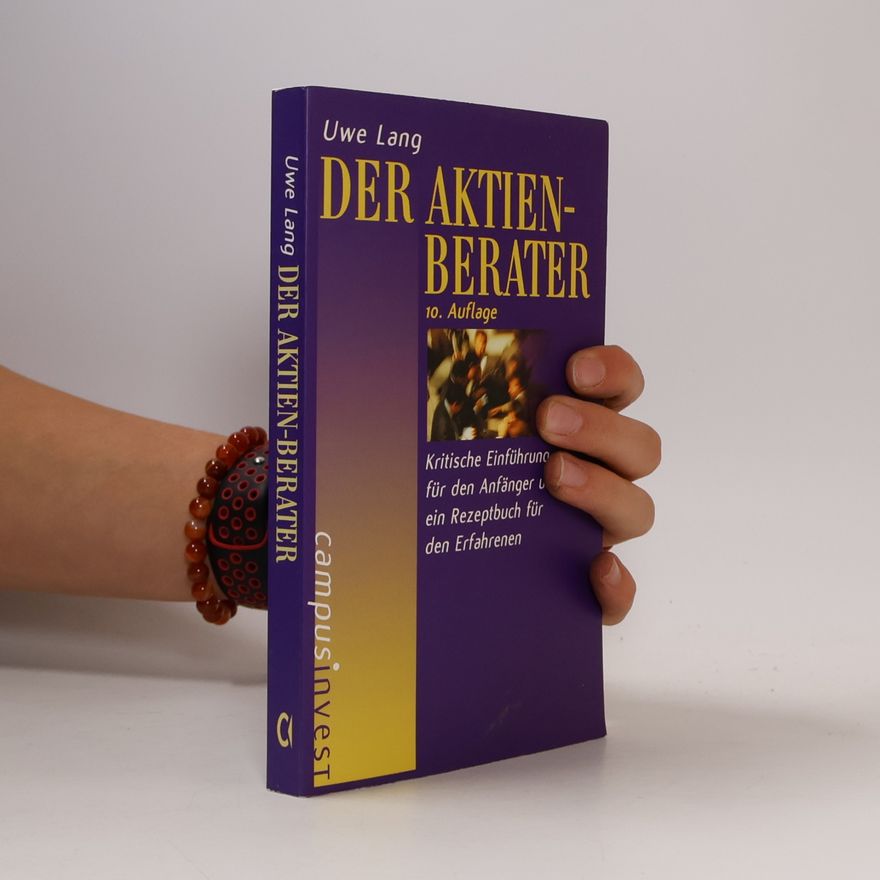 Uwe Lang Der Aktien-Berater