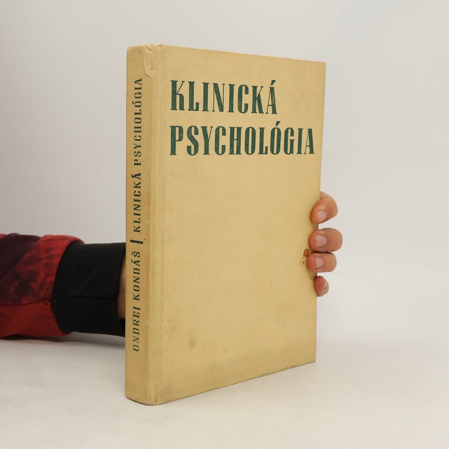 Ondrej Kondáš Klinická psychológia
