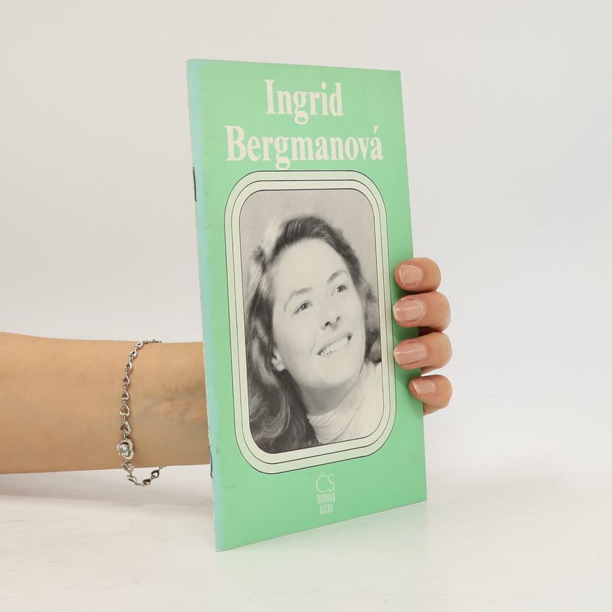 Jana Juřínková Ingrid Bergmanová