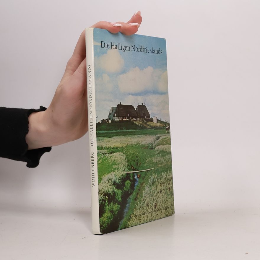 Erich Wohlenberg Die Halligen Nordfrieslands
