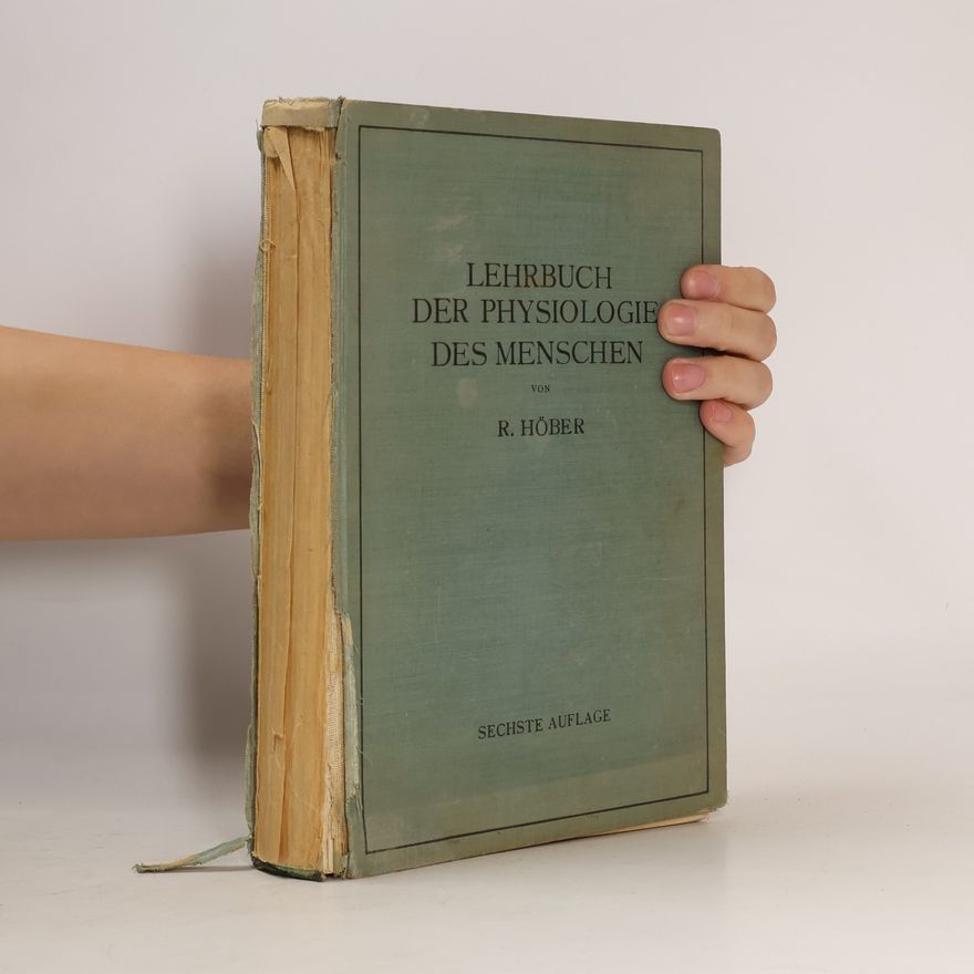 Rudolf Hoberg Lehrbuch der Physiologie des Menschen