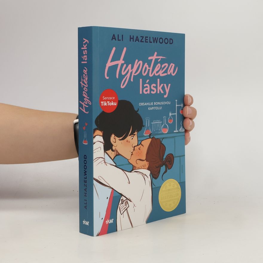Ali Hazelwood Hypotéza lásky