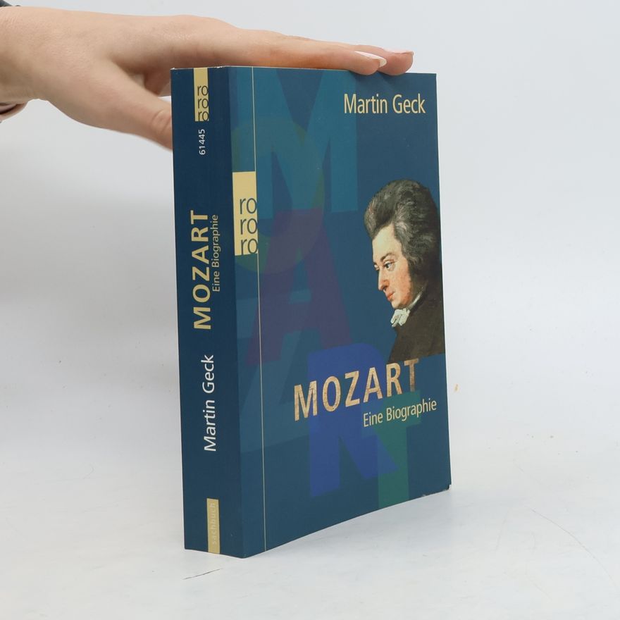 Martin Geck Mozart