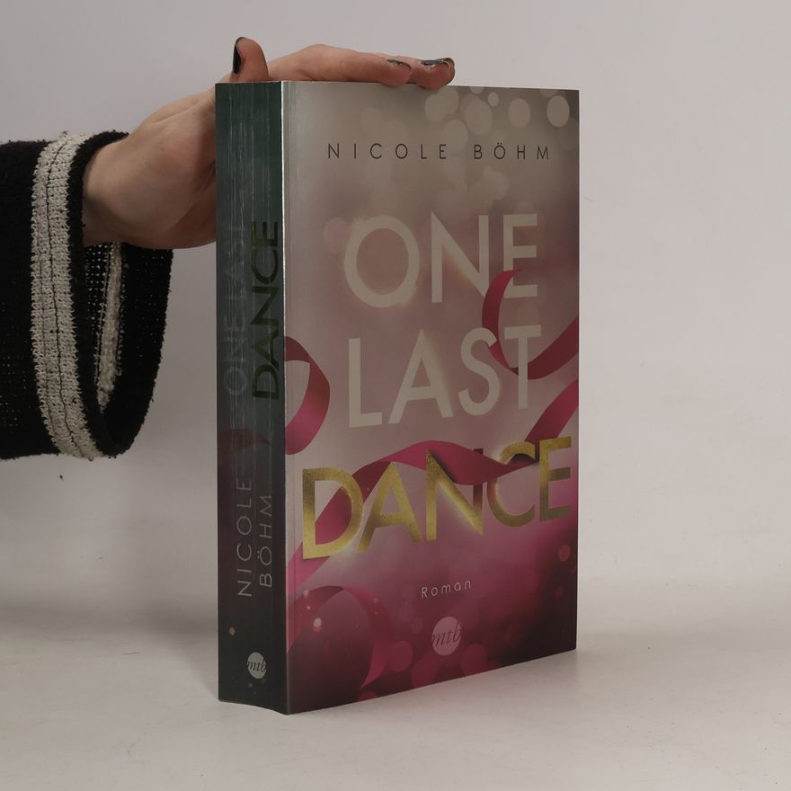 Nicole Böhm One Last Dance
