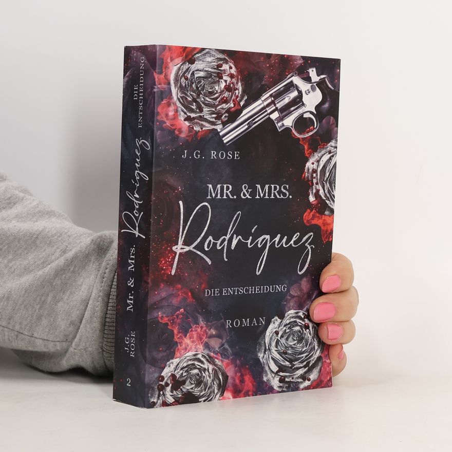 Rose Mr. & Mrs. Rodríguez - Die Entscheidung
