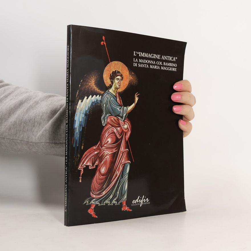Carmelo Ciccia L'immagine antica della Madonna col Bambino di Santa Maria Maggiore