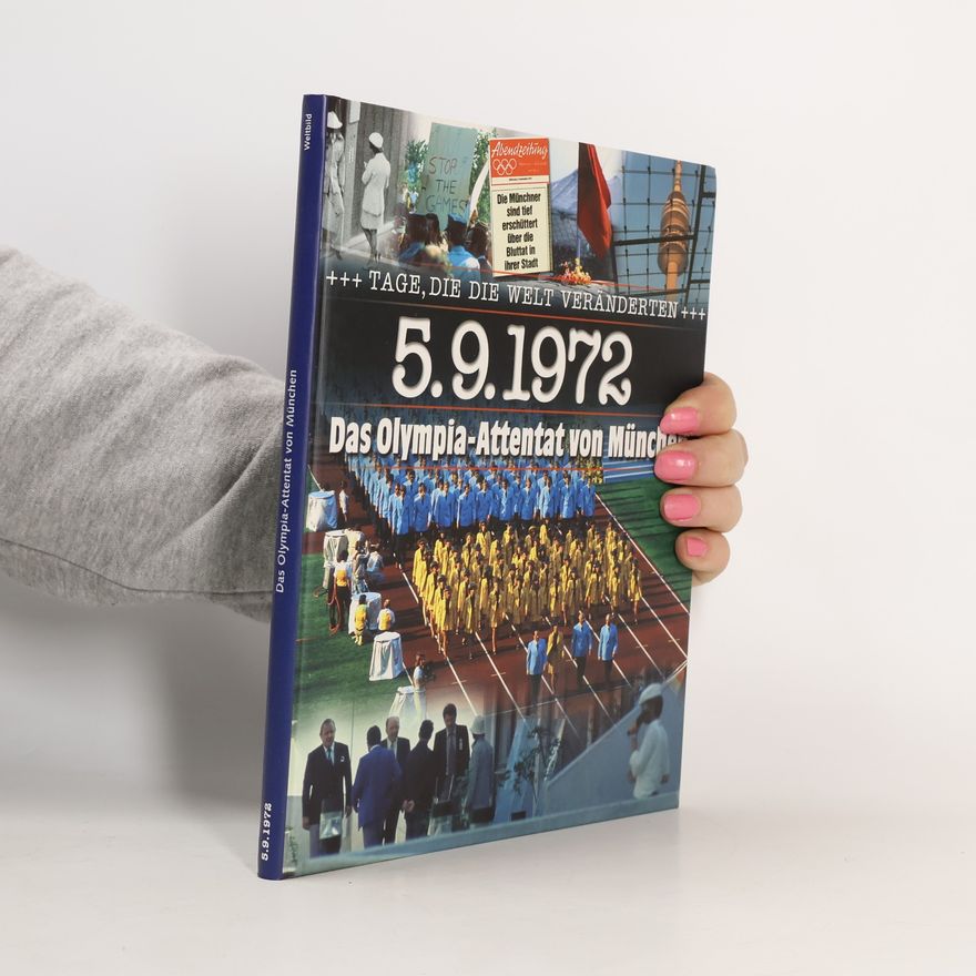 Autorenkollektiv 5.9.1972 Das Olympia-Attentat von Müchen