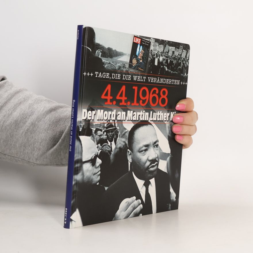Autorenkollektiv 4.4.1968 Der Mord an Martin Luther King