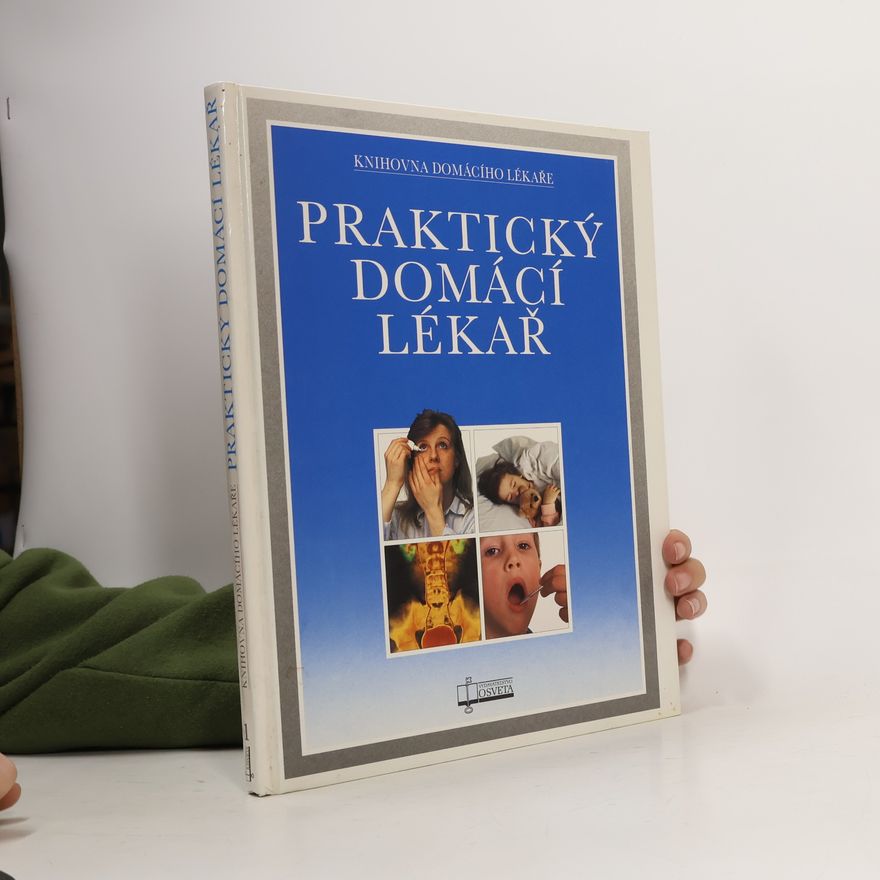 Libuša Chrásteková Praktický domácí lékař