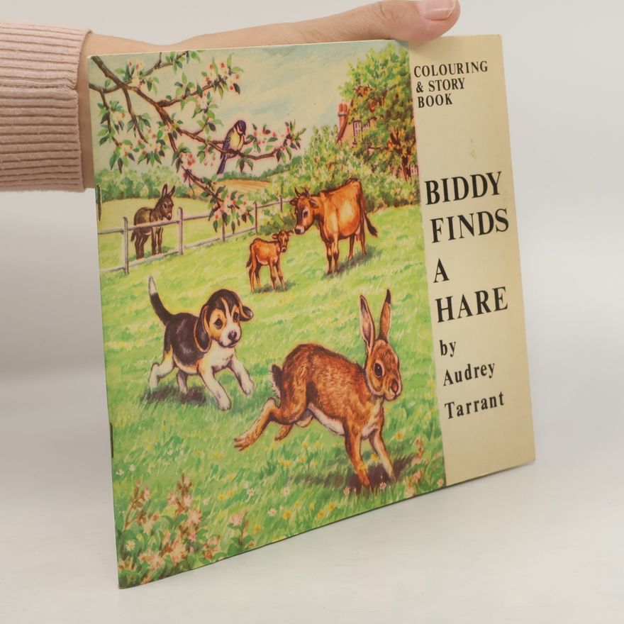 Audrey Tarrant Biddy Finds a Hare