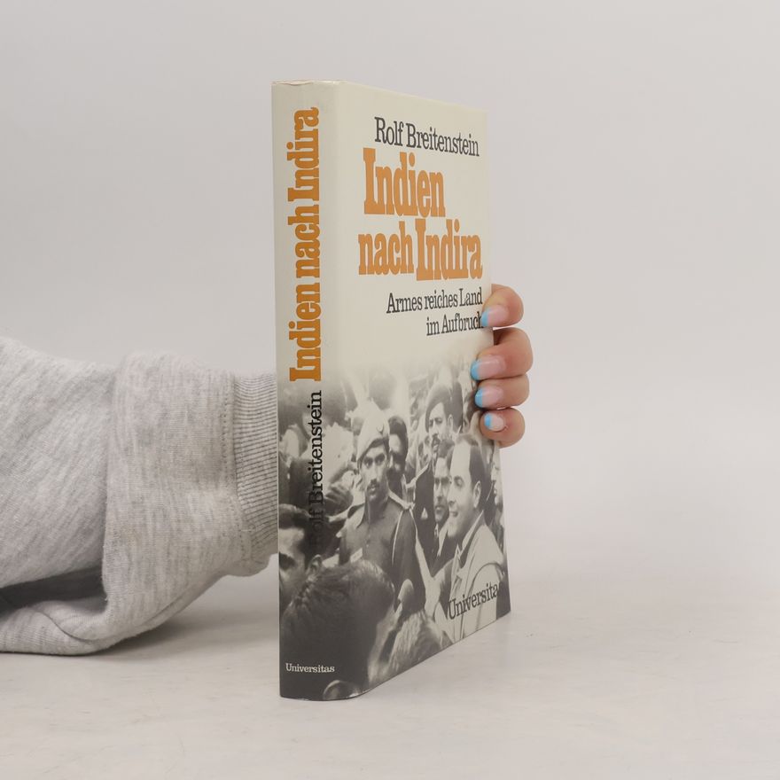 Rolf Breitenstein Indien nach Indira