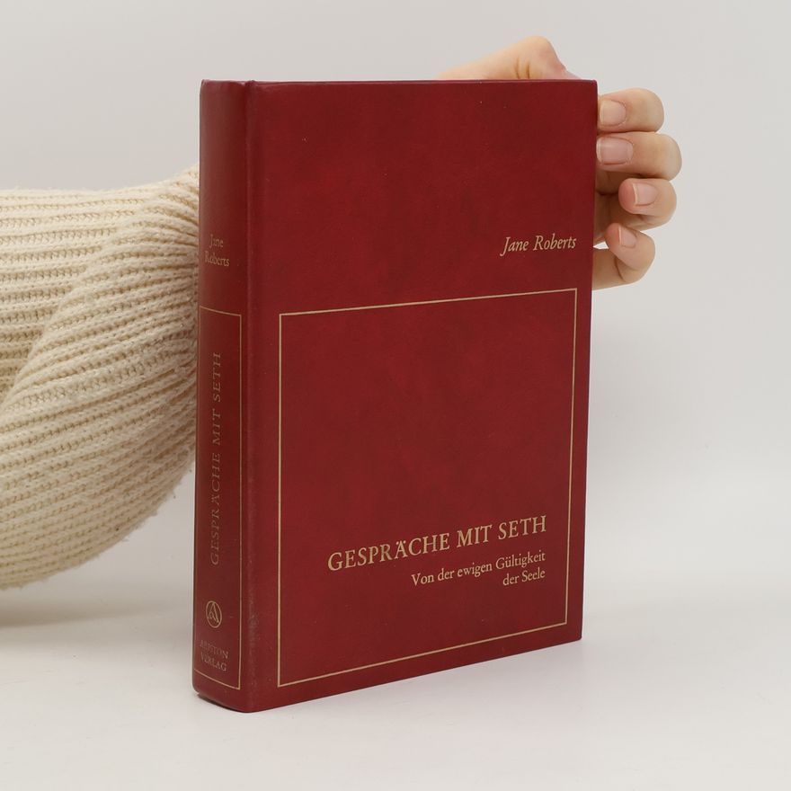 Jane Roberts Wood Gespräche mit Seth