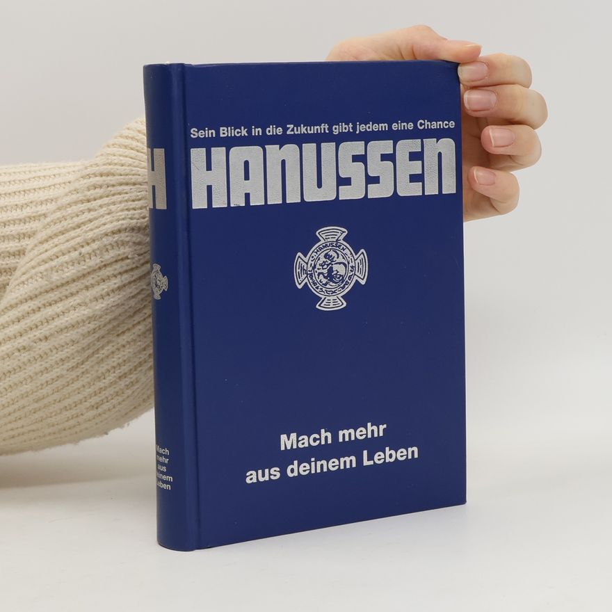 Hanussen Meine neuen Prognosen