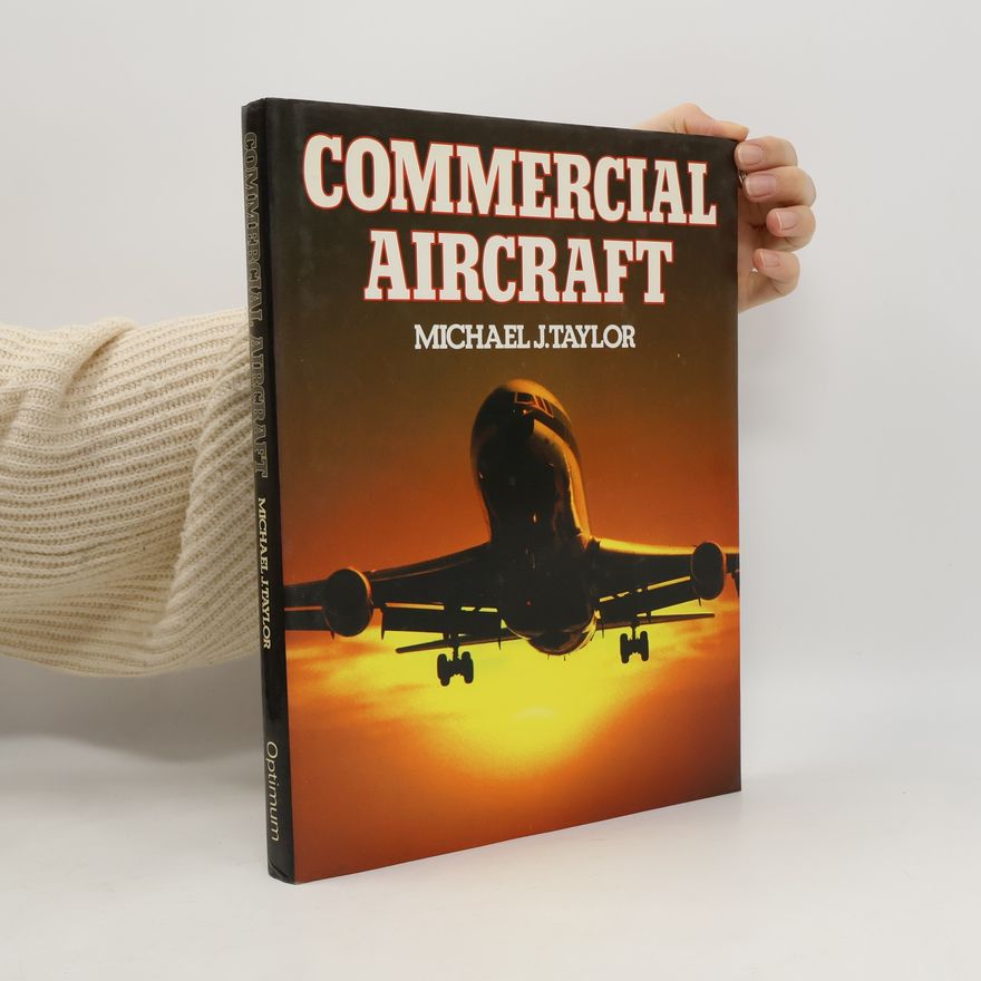 Michael J. H. Taylor Commercial Aircraft