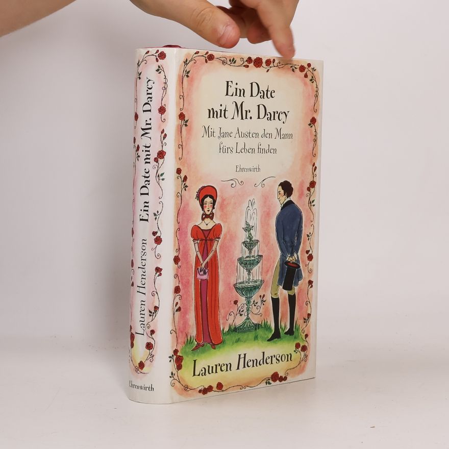 Lauren M. Henderson Ein Date mit Mr. Darcy