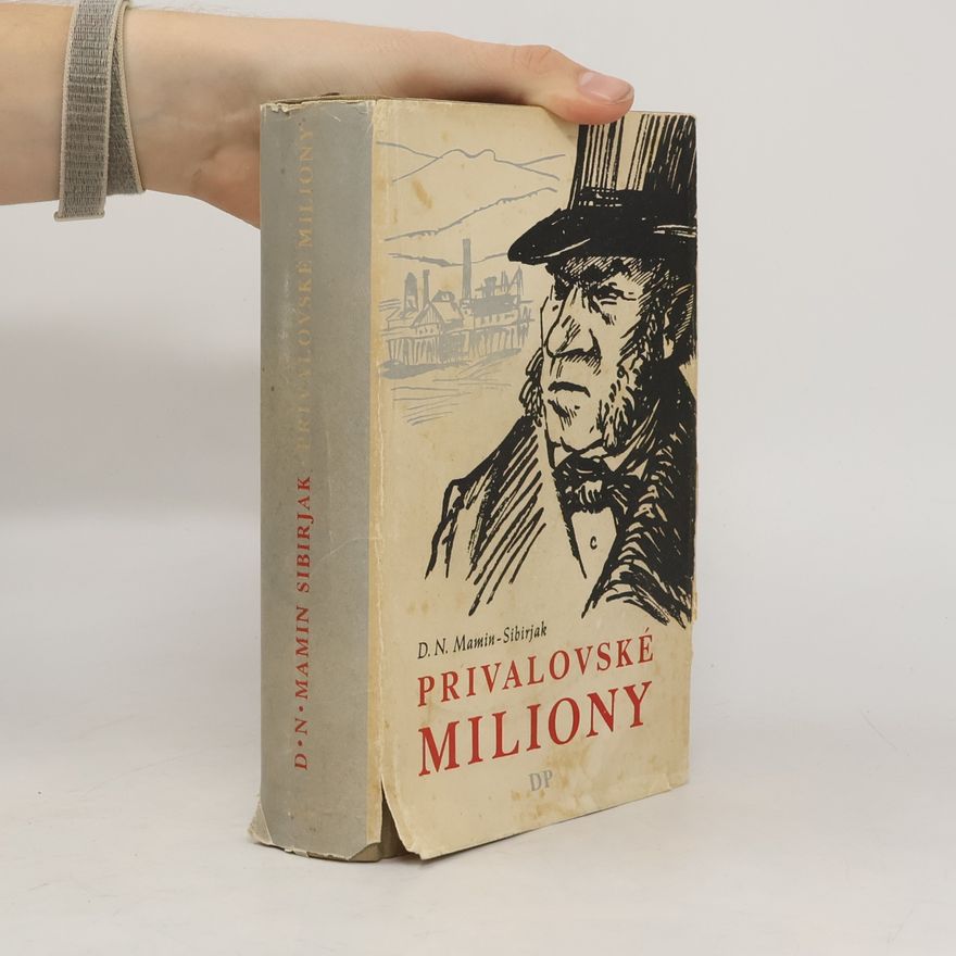D. N. Mamin-Sibirjak Privalovské miliony