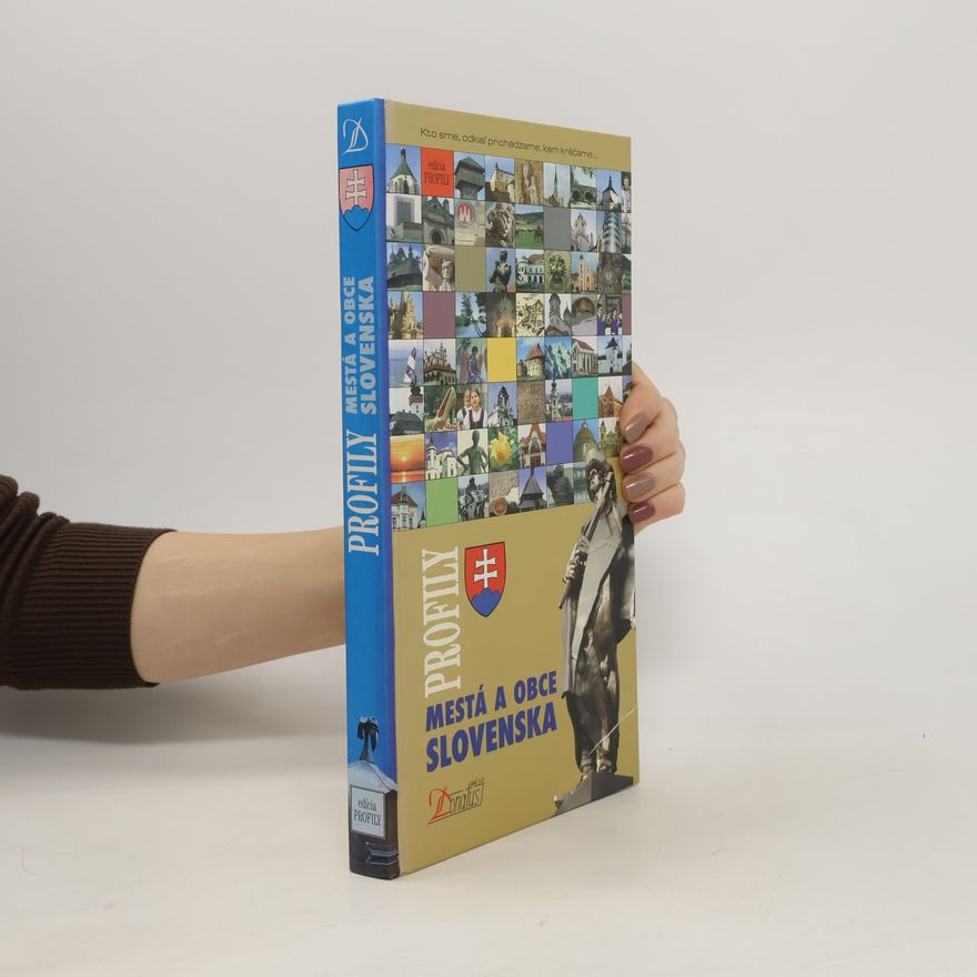 Various authors Profily Mestá a obce Slovenska