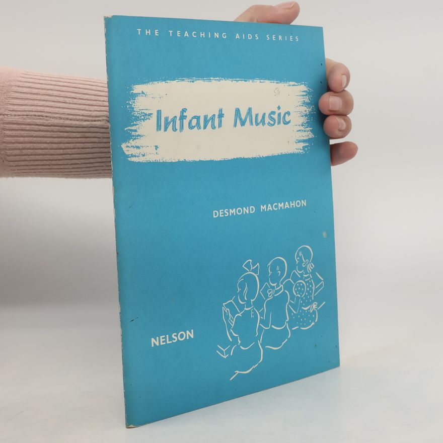 Desmond Macmahon Infant Music