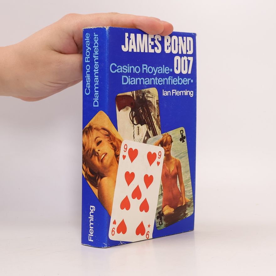Ian Fleming James Bond 007. Casino Royale. Diamantenfieber