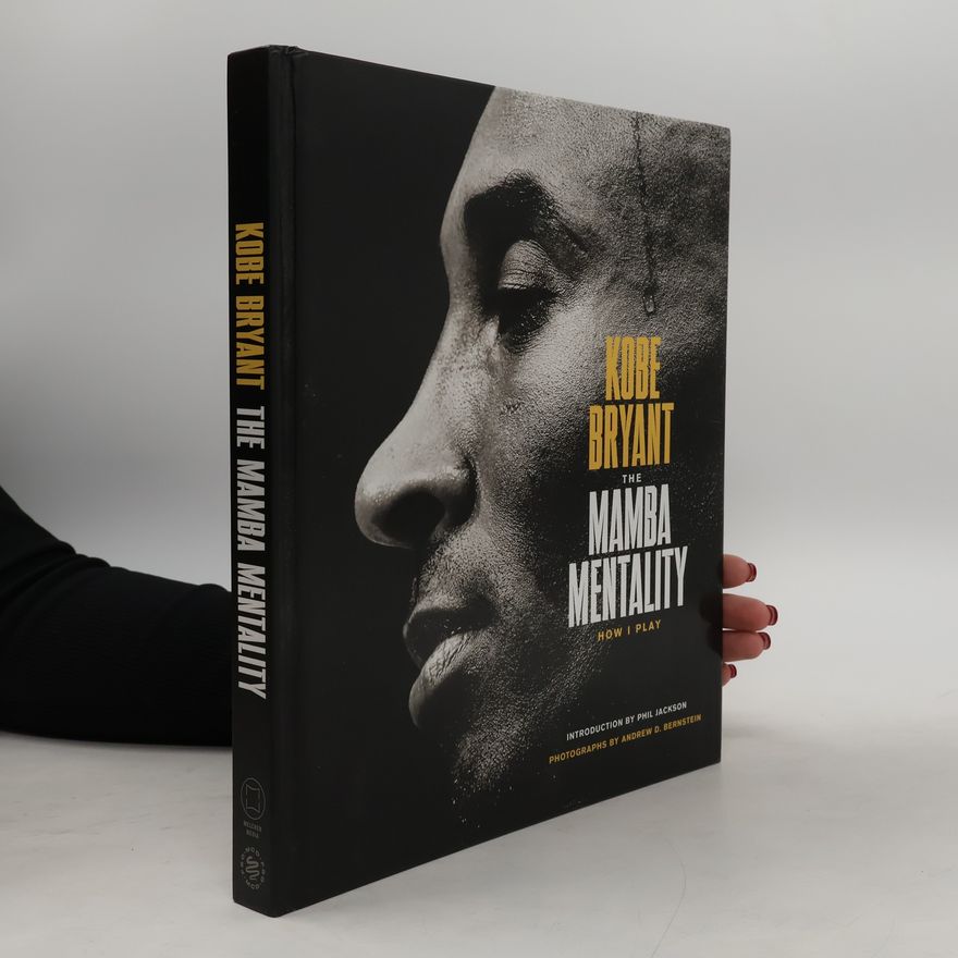 Kobe Bryant The Mamba Mentality- How I Play