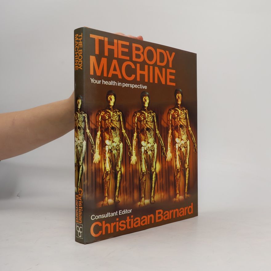 Christian Barnard The Body Machine