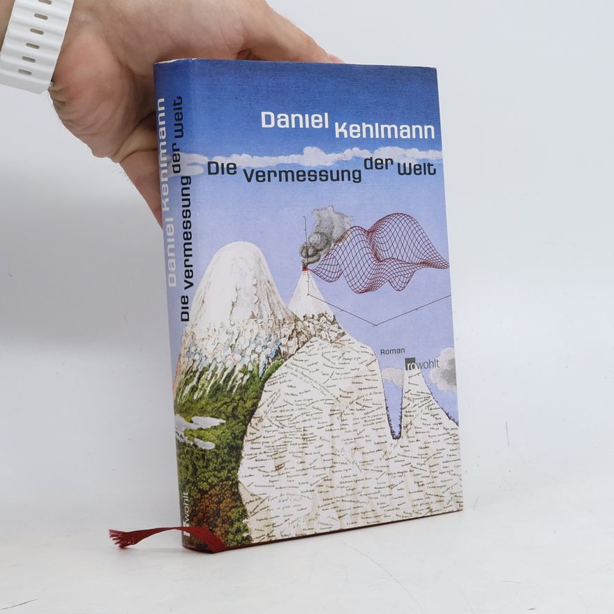Daniel Kehlmann Die Vermessung der Welt