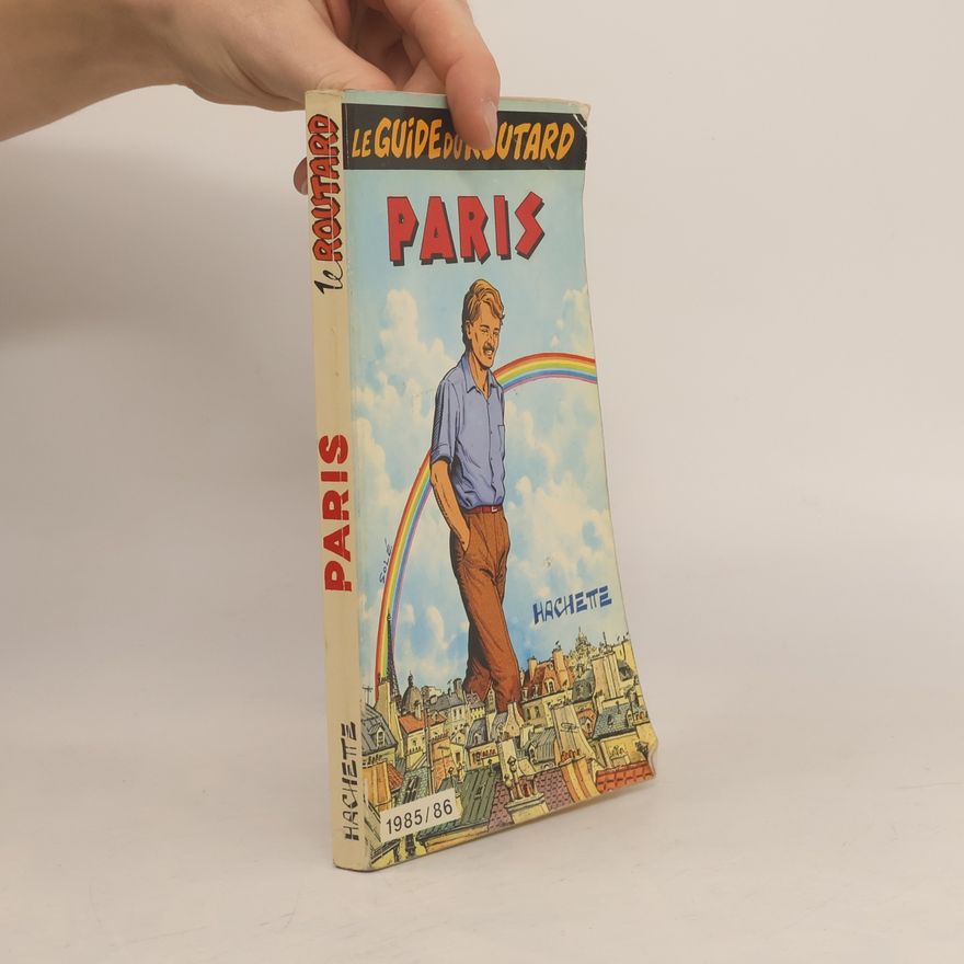 Michel Duval Le Guide du Routard: Paris - 1985/86