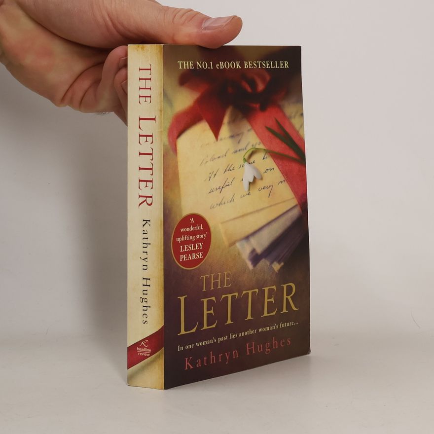 Kathryn Hughes The letter