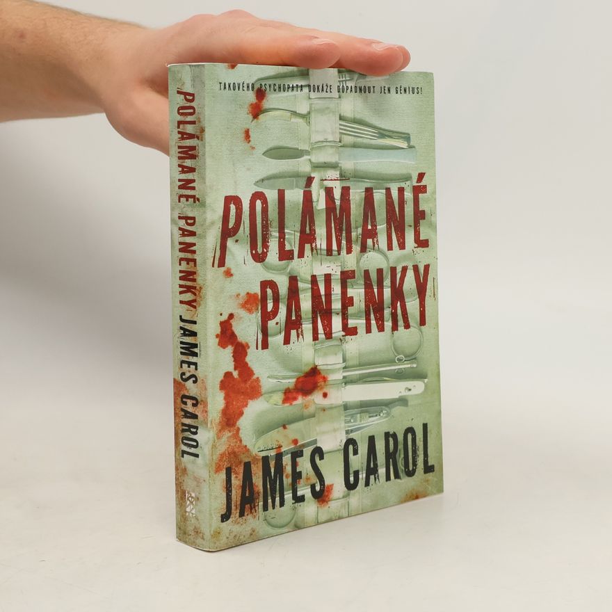 James Carol Polámané panenky