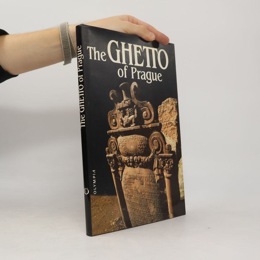 Various authors The Ghetto of Prague