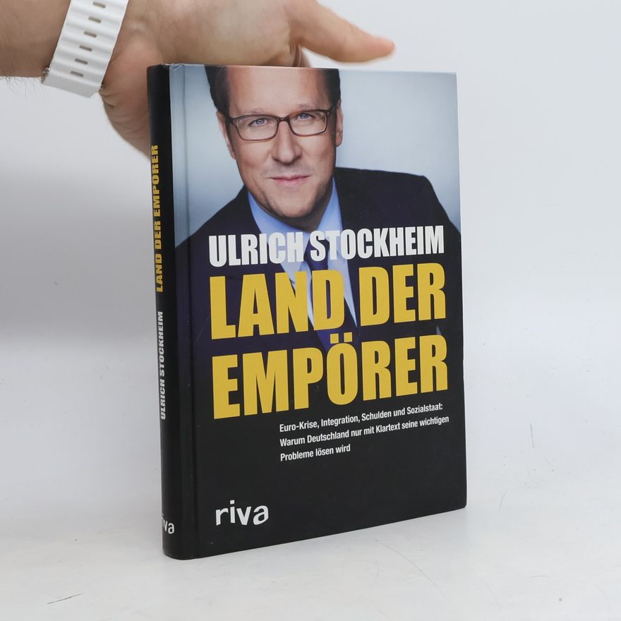 Ulrich Stockheim Land der Empörer