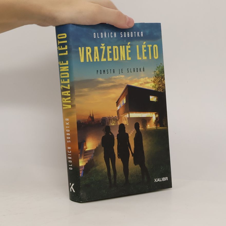 Oldřich Sobotka Vražedné léto