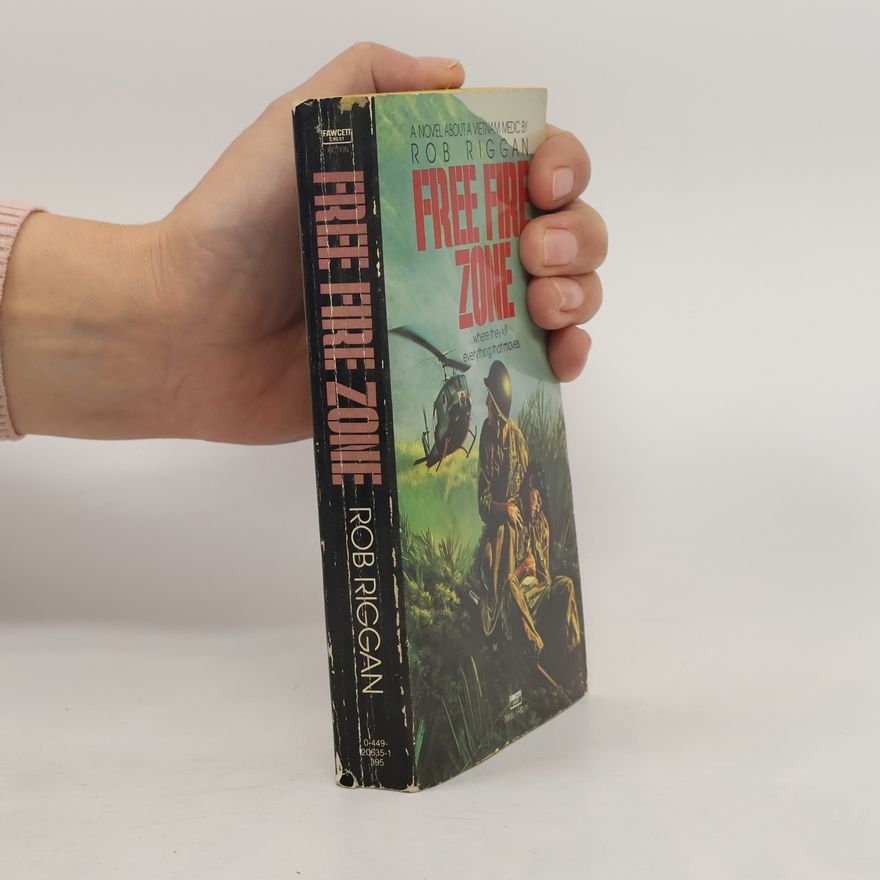 Rob Riggan Free Fire Zone