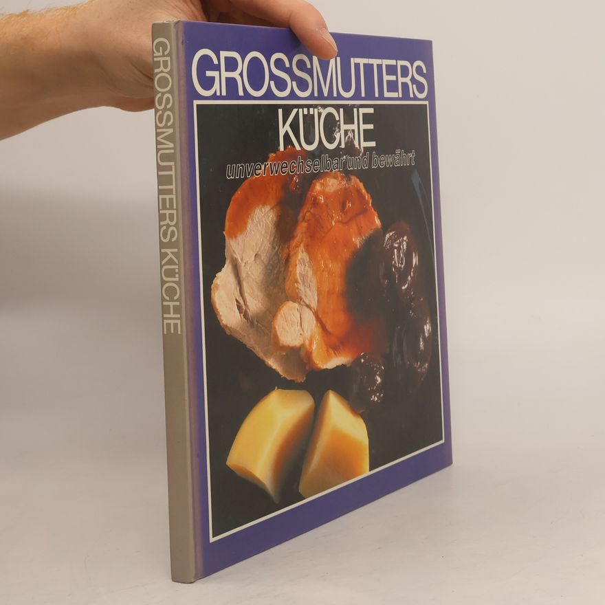 Kolektiv autorů Grossmutters Küche