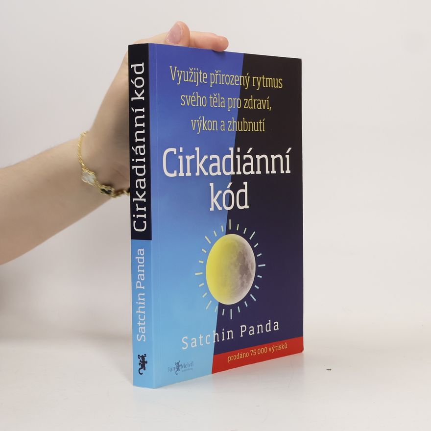 Satchin Panda Cirkadiánní kód