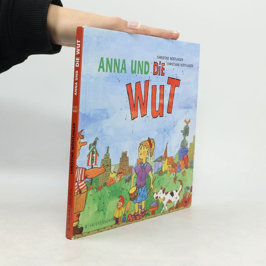 Christine Nöstlinger Anna und die Wut
