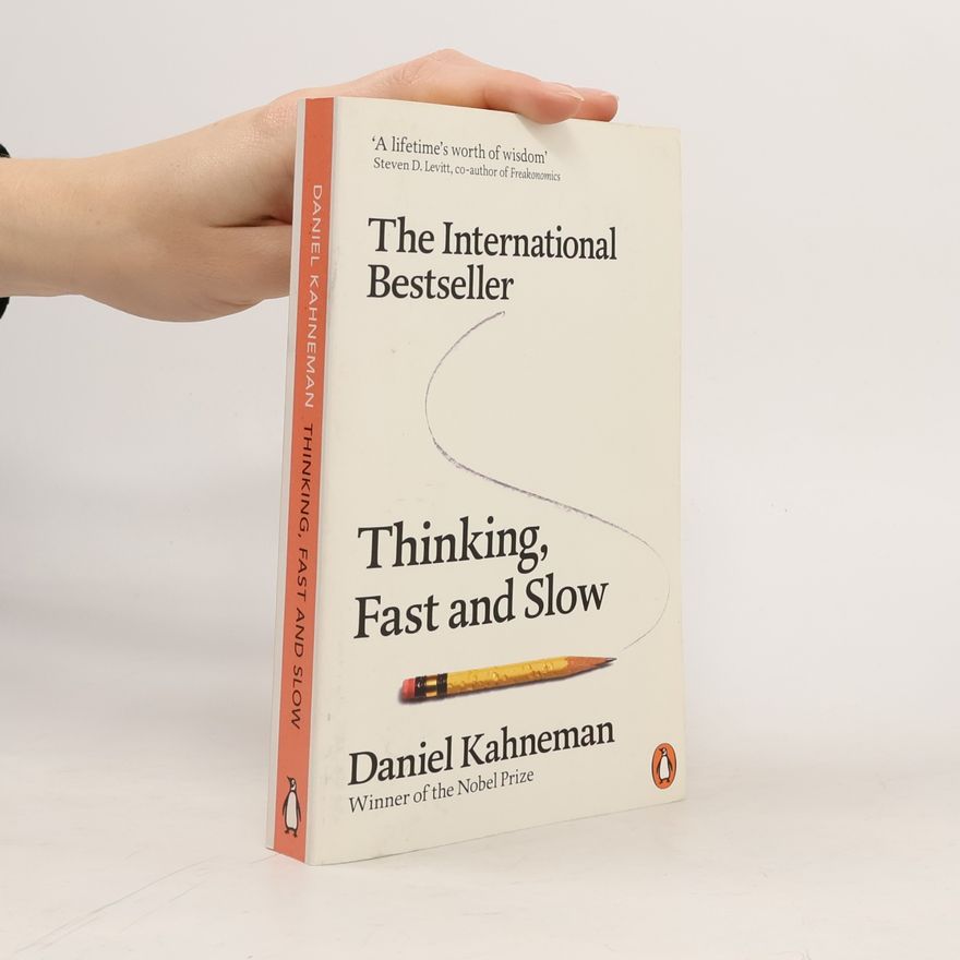 Daniel Kahneman Thinking, Fast and Slow