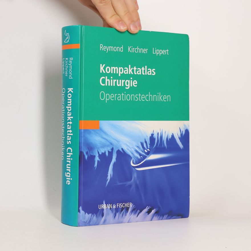 Rainer Kirchner Kompaktatlas Chirurgie