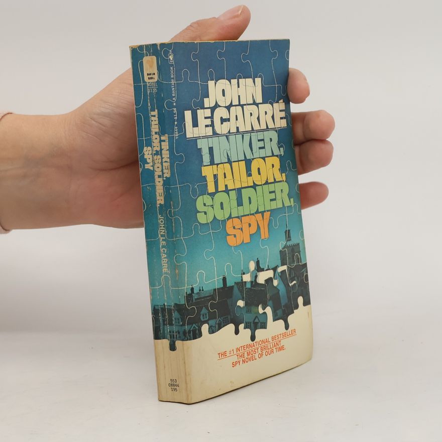 John le Carré Tinker, Tailor, Soldier, Spy