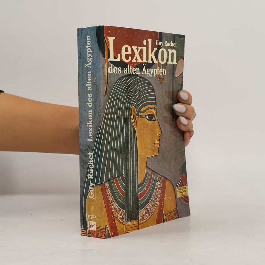 Guy Rachet Lexikon des Alten Ägypten
