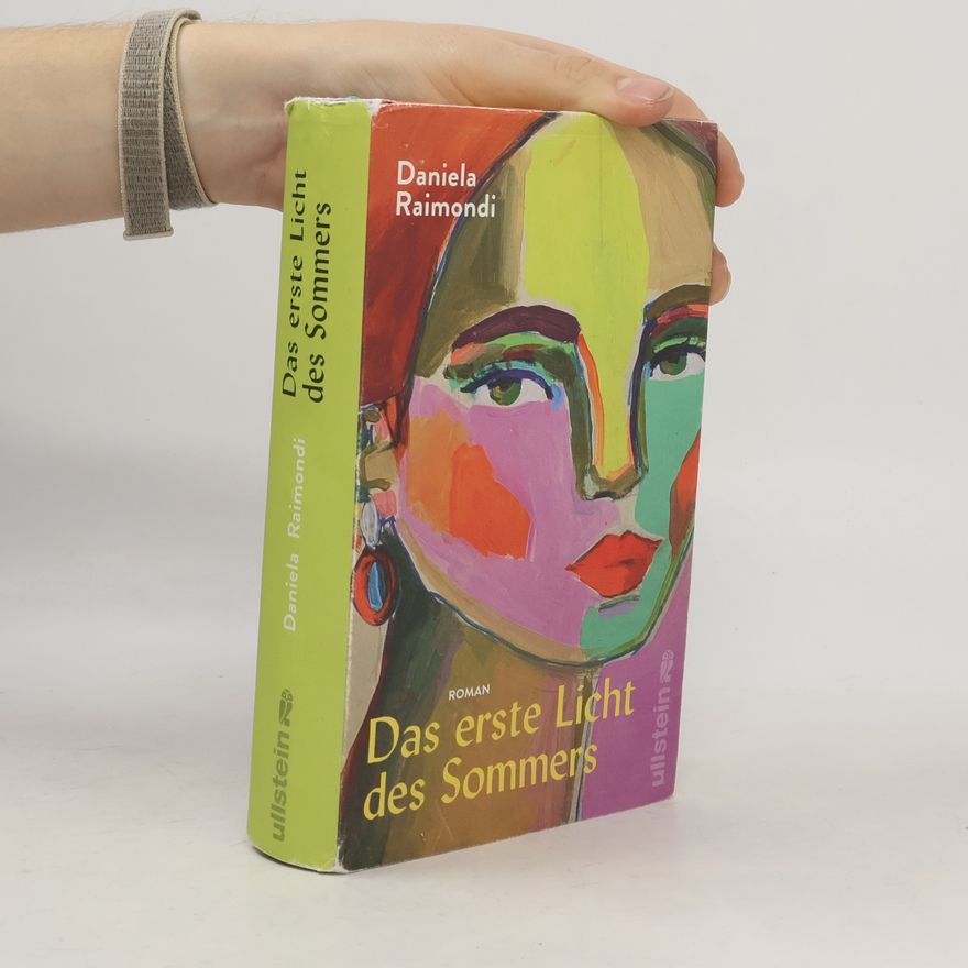 Daniela Raimondi Das erste Licht des Sommers