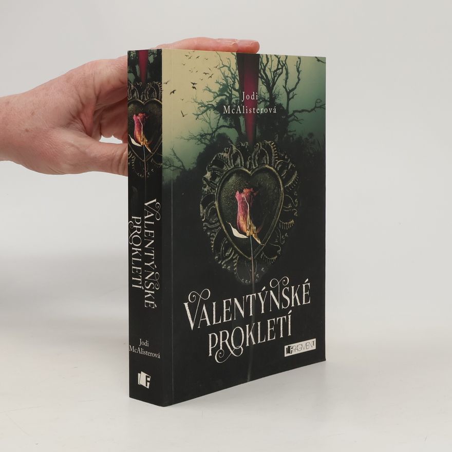 Jodi McAlister Valentýnské prokletí