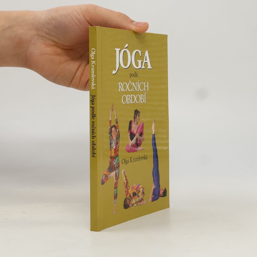 Olga Krumlovská Jóga podle ročních období
