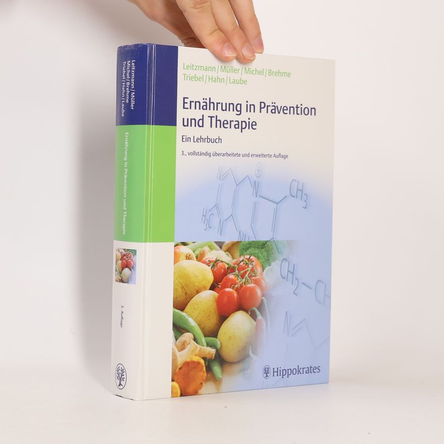 Claus Leitzmann Ernährung in Prävention und Therapie